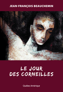 Jour des corneilles (Le) [ancienne édition]